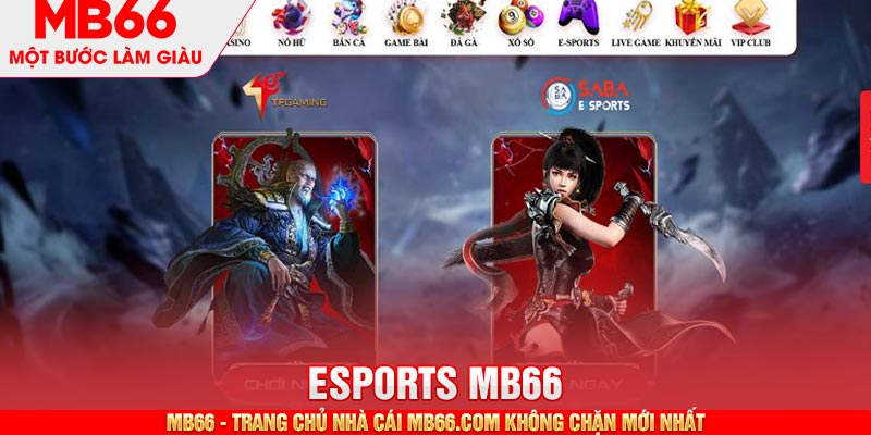 Các game Esports hot tại nhà cái trực tuyến MB66